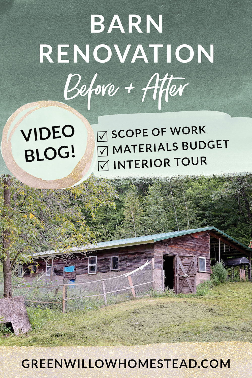 Barn Renovation Before and After - Video Blog