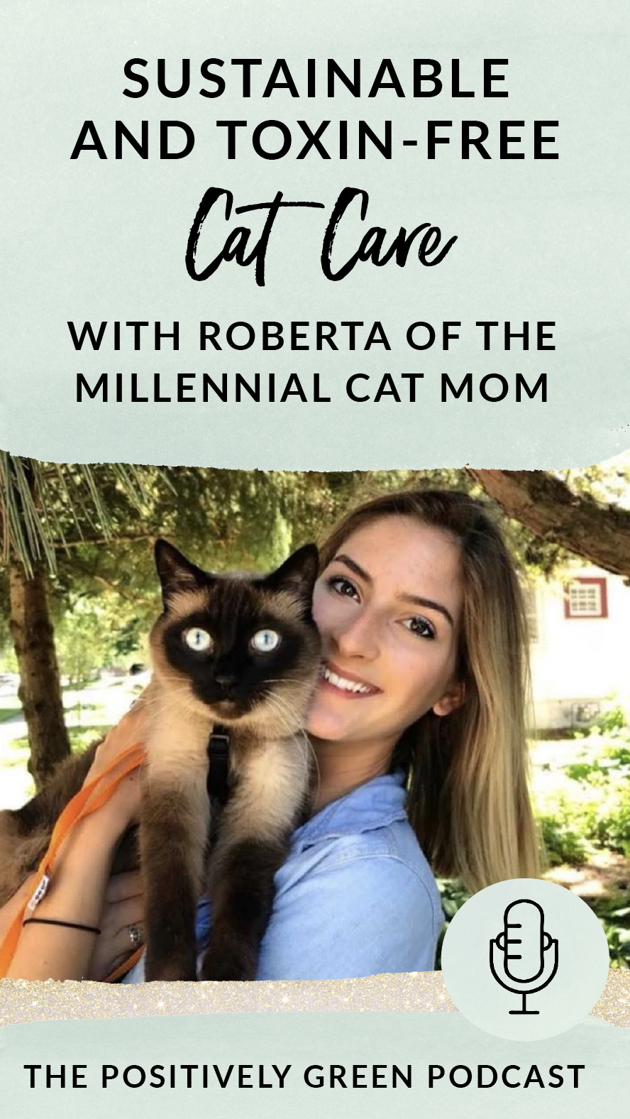 Sustainable and toxin free cat care with Roberta Donaldson of The Millennial Cat Mom
