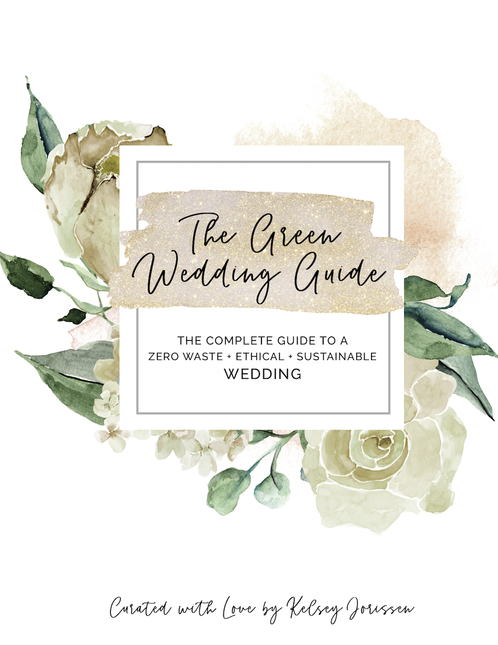 The Green Wedding Guide by Kelsey Jorissen