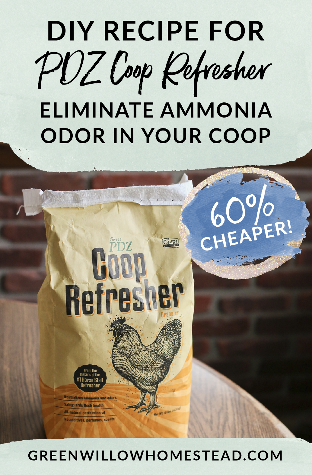 DIY Recipe for Sweet PDZ Coop Refresher to get rid of ammonia odor in your chicken coop
