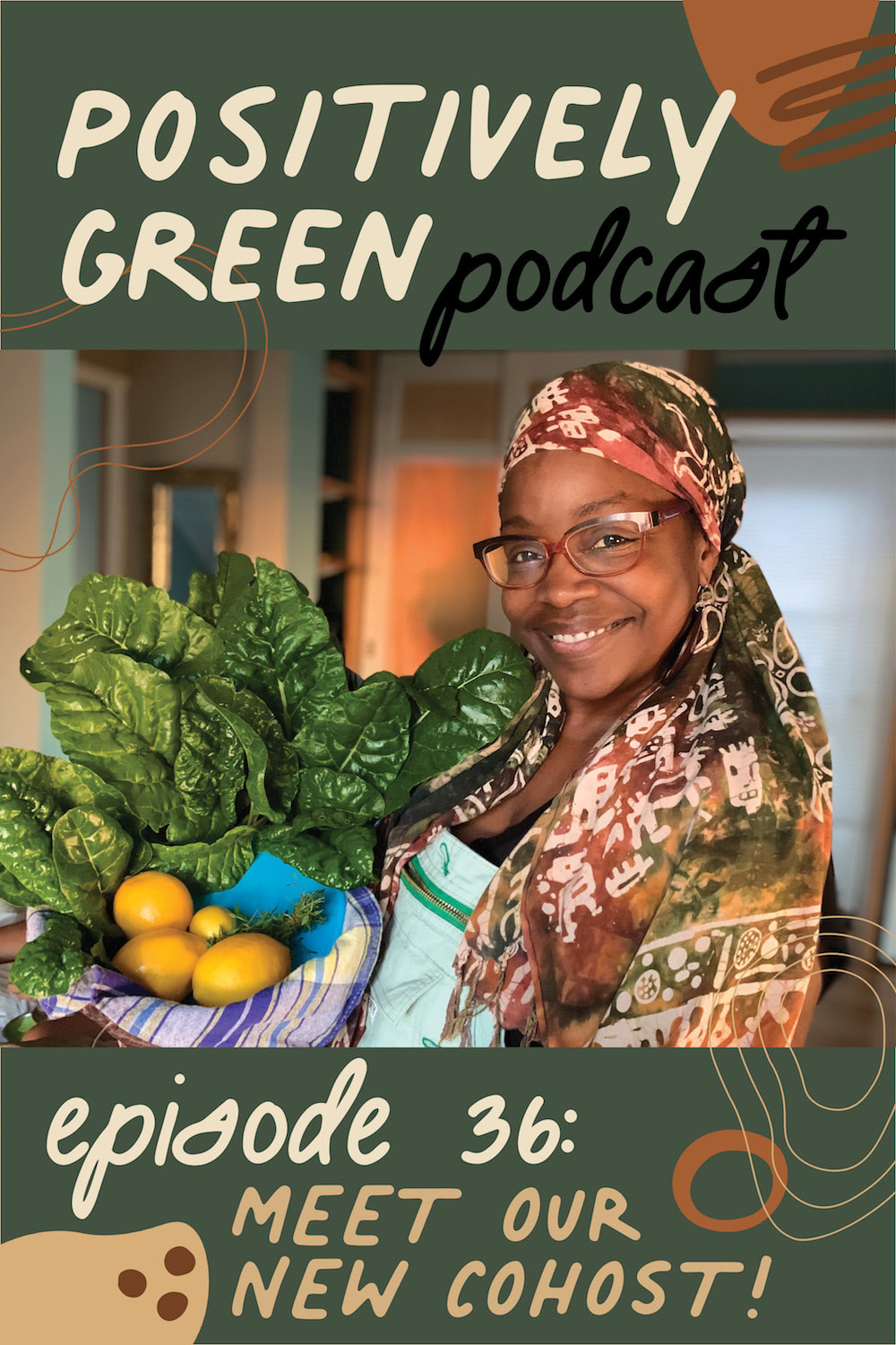 Episode 36 Positively Green Podcast Meet our new cohost Suzette Chaumette