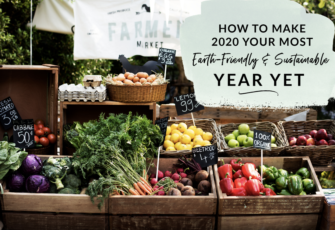 Learn how to make 2020 your most sustainable year yet